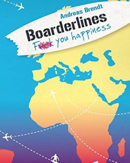 Boarderlines-Fuck-You-Happiness-0
