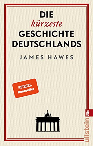 Die-kuerzeste-Geschichte-Deutschlands-Der-SPIEGEL-Bestseller-Charmant-originell-und-streitbar-ein-Brite-erklaert-die-deutsche-Mentalitaet-0 Die-kuerzeste-Geschichte-Deutschlands-Der-SPIEGEL-Bestseller-Charmant-originell-und-streitbar-ein-Brite-erklaert-die-deutsche-Mentalitaet-0