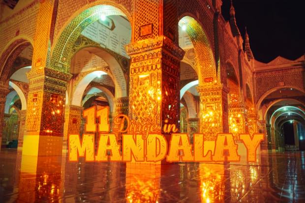 Was tun in Mandalay (Myanmar)