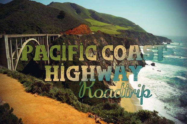 Pacific Coast Highway: Roadtrip